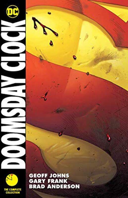 

Doomsday Clock: The Complete Collection , Paperback by Geoff Johns
