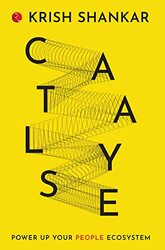 CATALYSE: POWER UP YOUR PEOPLE ECOSYSTEM,Hardcover by Shankar, Krish