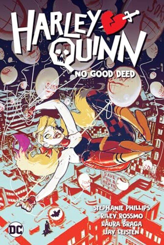 

Harley Quinn Vol 1 No Good Deed by Stephanie Nicole PhillipsRiley Rossmo-Paperback