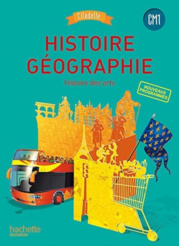 

HistoireG ographie CM1 Collection Citadelle Livre l ve Ed 2016 by Walter Badier - Paperback