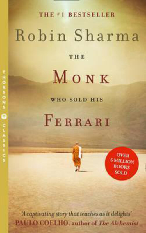 

The Monk Who Sold his Ferrari, Paperback Book, By: Robin Sharma