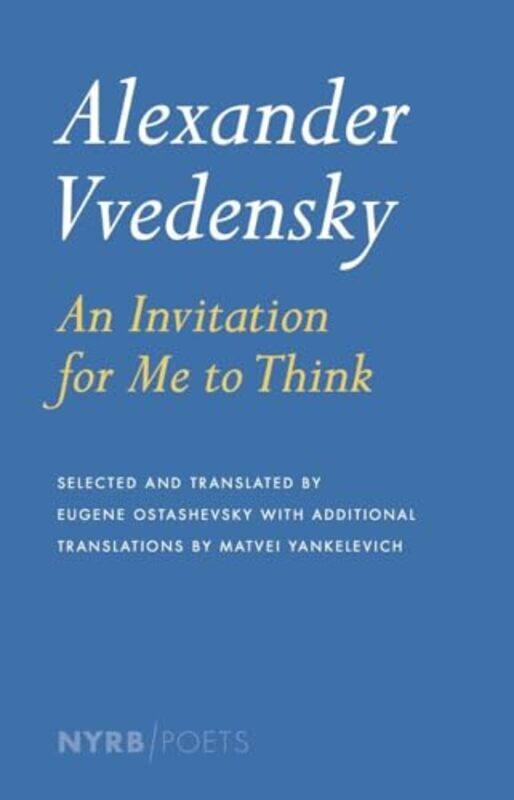 

An Invitation For Me To Think by Alexander Vvedensky-Paperback