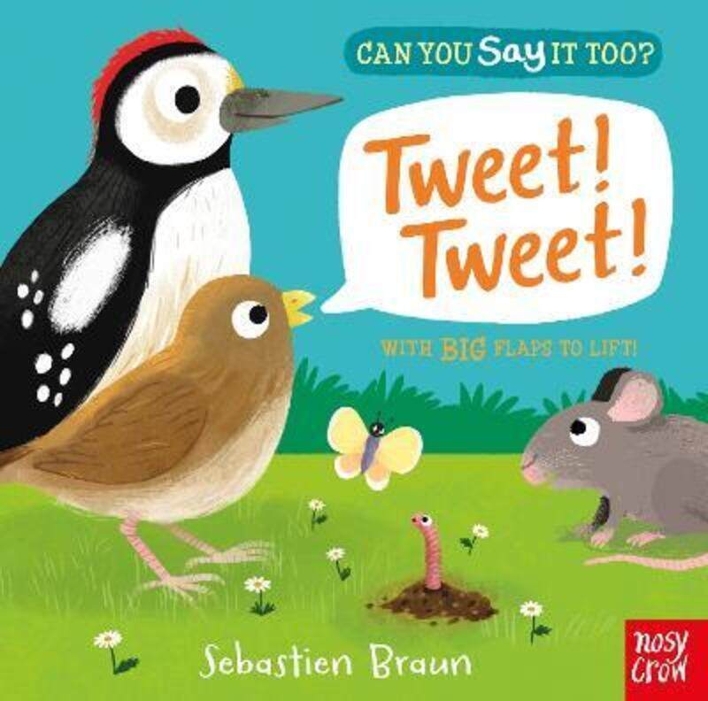 

Can You Say It Too Tweet! Tweet!,Hardcover,ByBraun, Sebastien