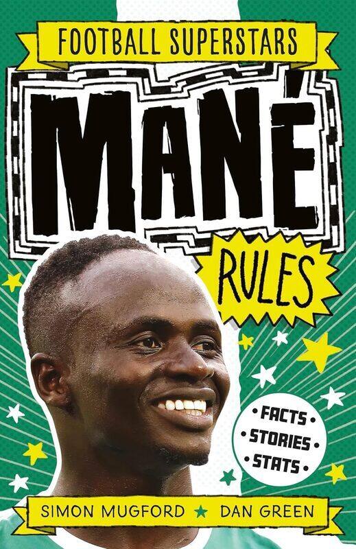 

Mane Rules By Mugford Simon Green Dan Football Superstars Paperback