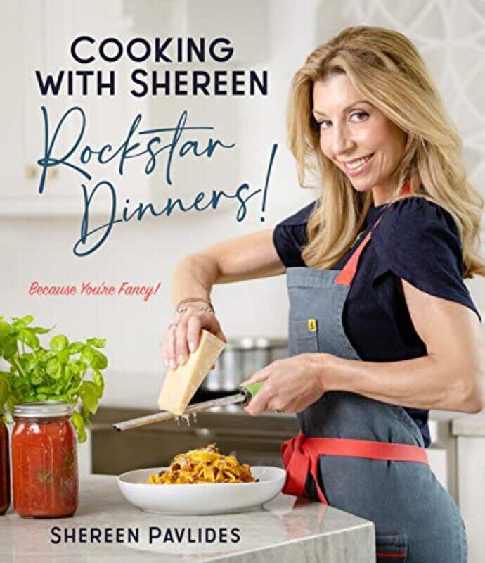 

Cooking With Shereenrockstar Dinners by Pavlides, Shereen - Paperback