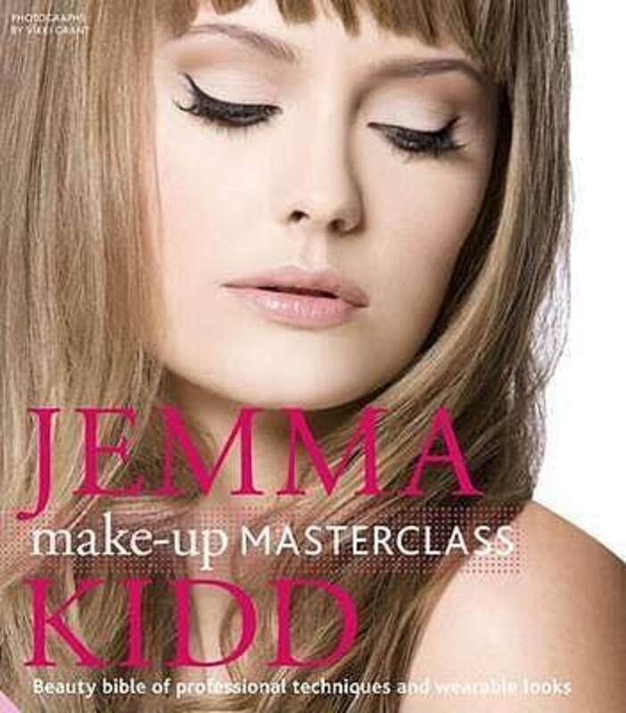 

Make-Up Masterclass, Hardcover Book, By: Jemma Kidd
