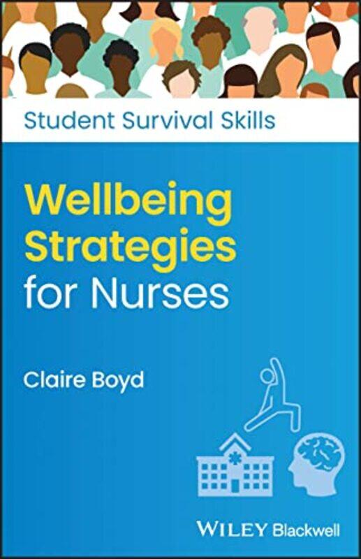 

Wellbeing Strategies for Nurses by Liu Xun-Paperback