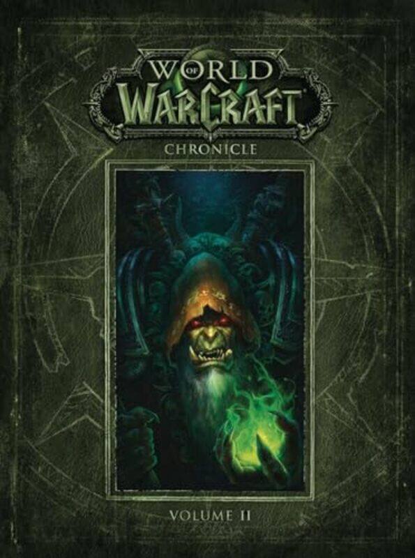 

World of Warcraft Chronicle Volume 2 by Blizzard Entertainment-Hardcover