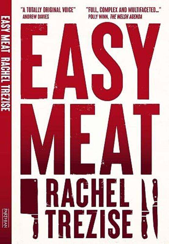 

Easy Meat by Rachel Trezise-Paperback