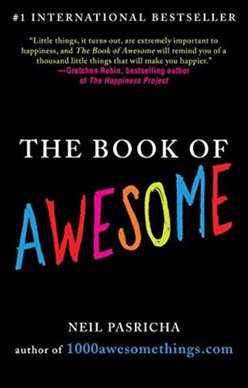 

The Book of Awesome, Paperback Book, By: Neil Pasricha