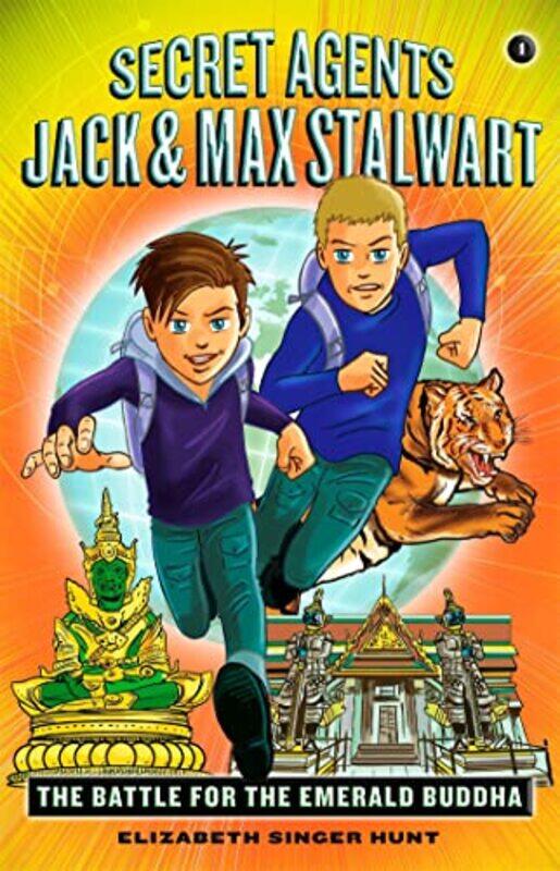 

Secret Agents Jack and Max Stalwart Book 1 by Elizabeth Hunt-Paperback