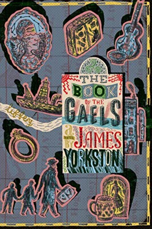 

The Book of the Gaels by James Yorkston-Paperback