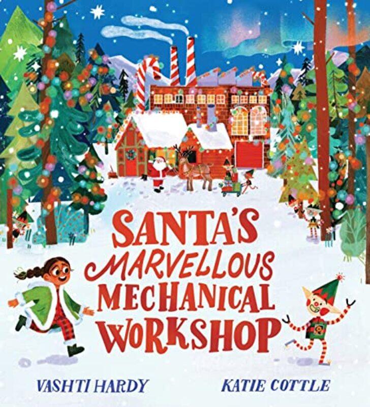 

Santas Marvellous Mechanical Workshop PB by Vashti HardyKatie Cottle-Paperback