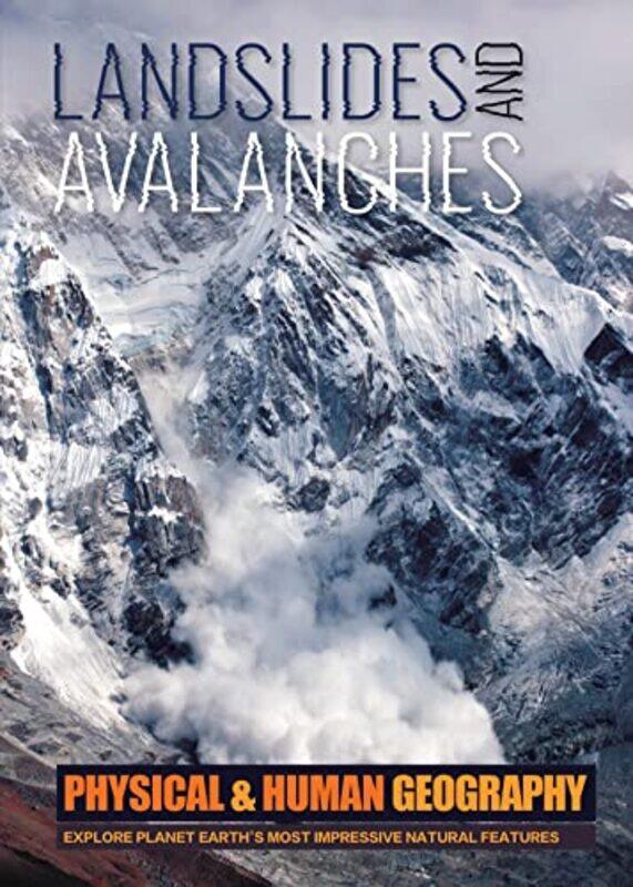 

Landslides and Avalanches by Paul DaviesTim Falla-Hardcover