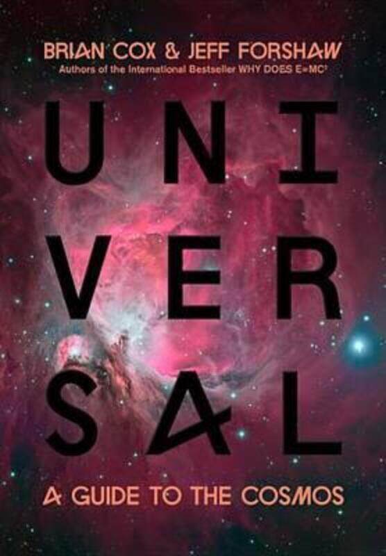 

Universal: A Guide to the Cosmos.Hardcover,By :Brian Cox