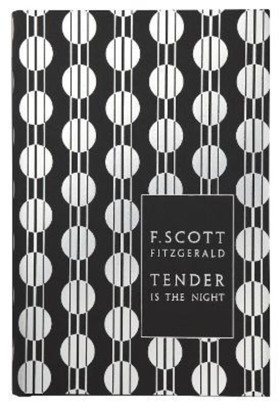 

Tender is the Night, Hardcover Book, By: F. Scott Fitzgerald