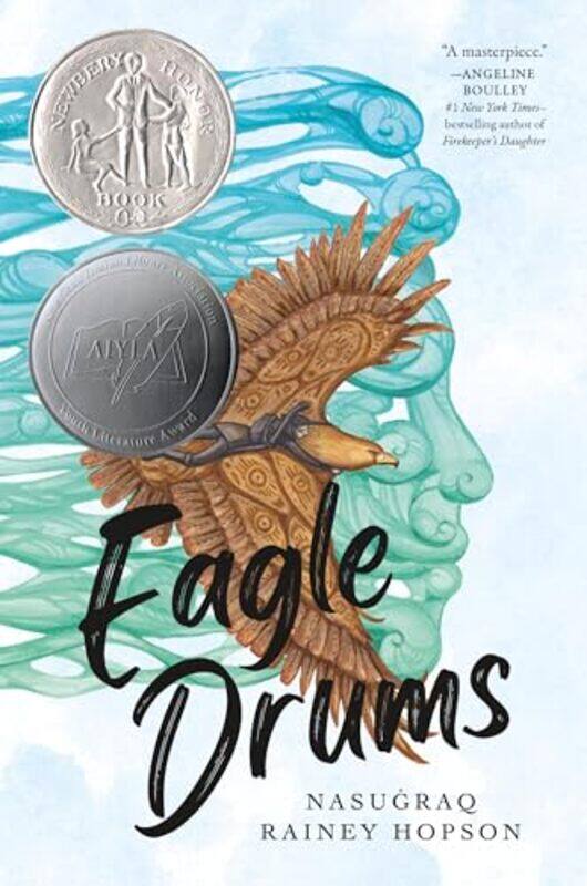 

Eagle Drums By NasuġRaq Rainey Hopson -Hardcover