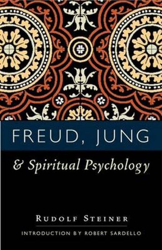 

Freud Jung and Spiritual Psychology by Rudolf SteinerMay Laird- Brown-Paperback