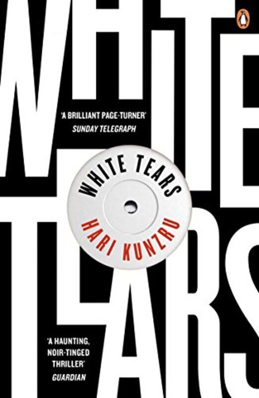 

White Tears by Hari Kunzru-Paperback