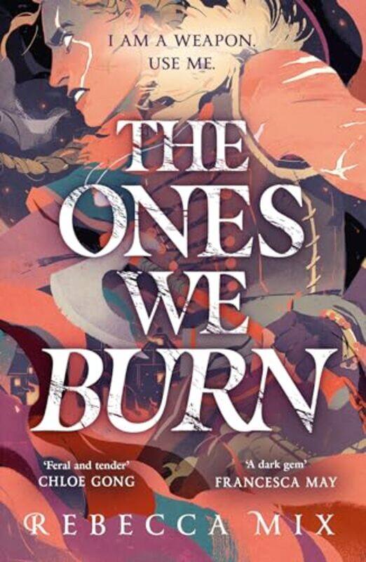 

The Ones We Burn by Rebecca Mix-Paperback