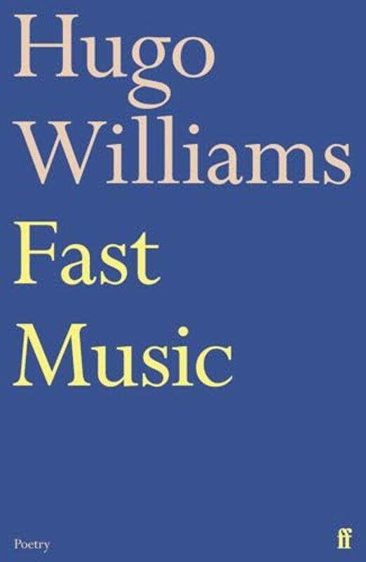 

Fast Music by Hugo poetry ed Spectator Williams-Paperback