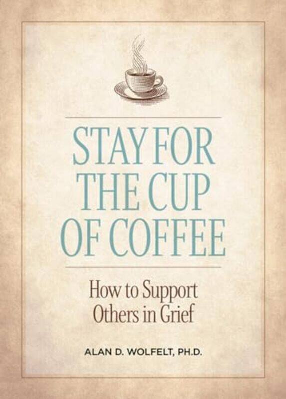 

Stay for the Cup of Coffee by Robert Viagas-Paperback