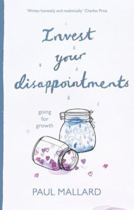 

Invest Your Disappointments by Paul Author Mallard-Paperback