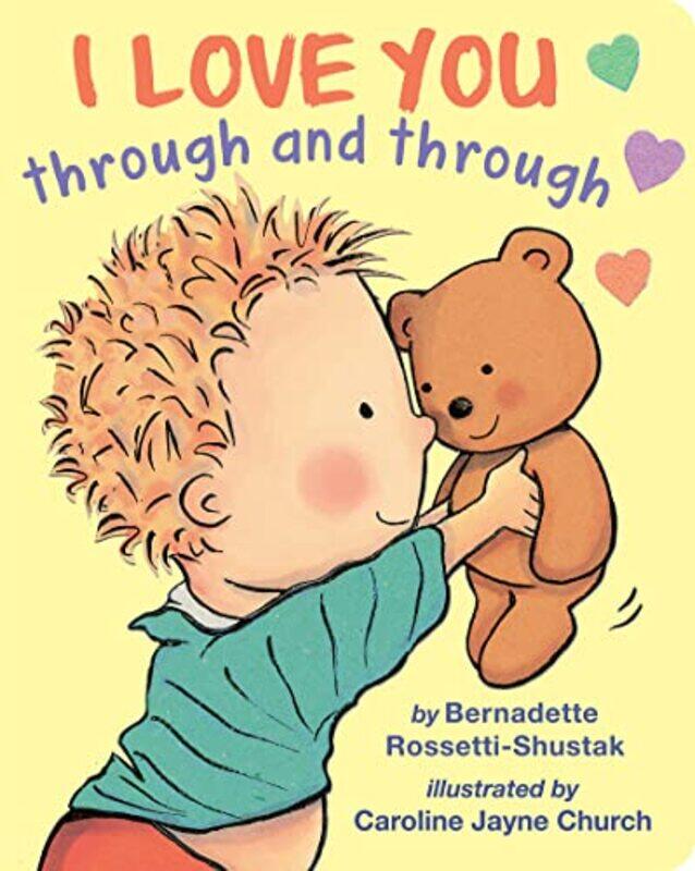 

I Love You Through And Through By Rossetti Shustak Bernadette - Hardcover