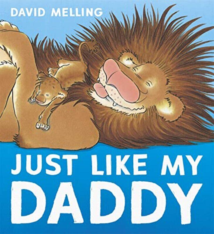 

Just Like My Daddy by Jane PorterNeil Clark-Paperback