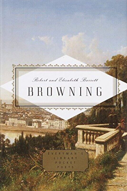 

Browning: Poems (Everyman's Library Pocket Poets), Hardcover Book, By: Robert Browning