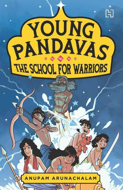 

Young Pandavas Book 2: The School for Warriors, Paperback Book, By: Anupam Arunachalam