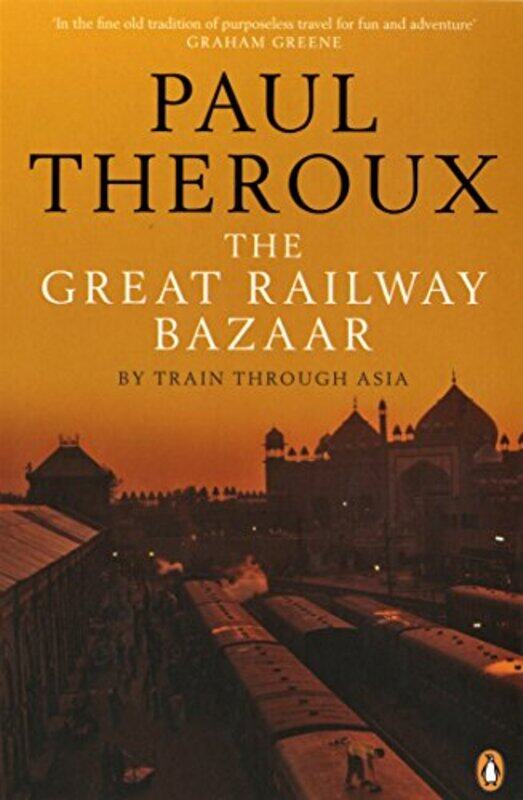 

The Great Railway Bazaar by Paul Theroux-Paperback