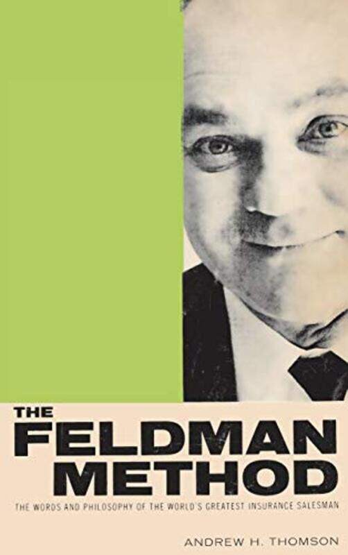 

The Feldman Method by Andrew, ch Consultant Obstetrician and Gynaecologist Royal Alexandra Hospital Paisley UK Thomson-Hardcover