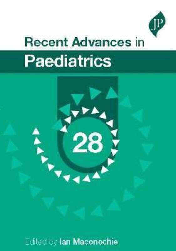 

Recent Advances in Paediatrics: 28,Paperback,ByMaconochie, Ian