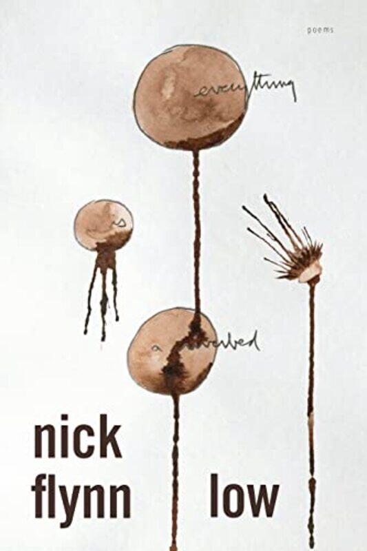 

Low by Nick Flynn-Paperback