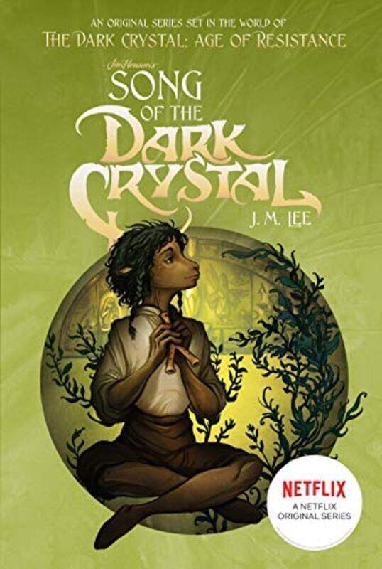 

Song of the Dark Crystal #2, Paperback Book, By: J M Lee - Cory Godbey