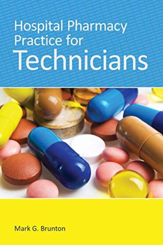 

Hospital Pharmacy Practice For Technicians by Rudolf SteinerR Querido-Paperback