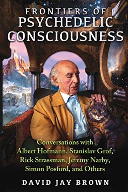 

Frontiers Of Psychedelic Consciousness by David Jay Brown-Paperback