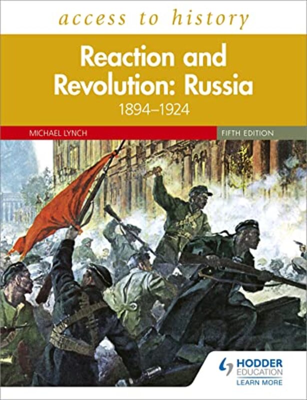 

Access To History Reaction And Revolution Russia 18941924 Fifth Edition By Michael Lynch...Paperback