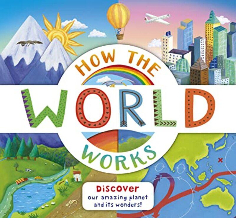 

How the World Works by Christiane DorionBeverley Young-Paperback