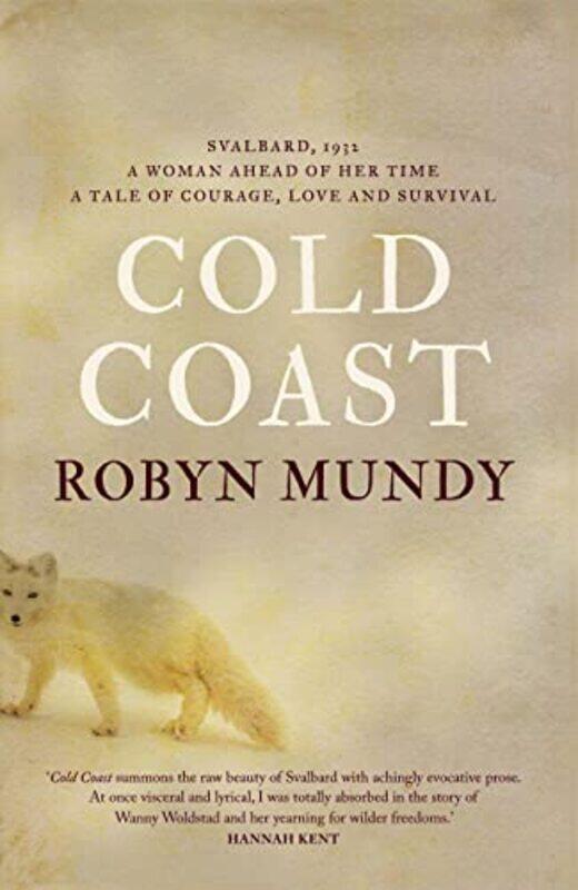 

Cold Coast by Robyn Mundy-Hardcover
