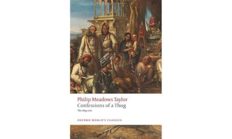 

Confessions of a Thug by Philip Meadows TaylorKim A. (Professor of Global and Imperial History, Queen Mary University of London) Wagner -Paperback