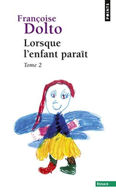 

Lorsque Lenfant Para T Tome 2 By Fran Oise Dolto Paperback