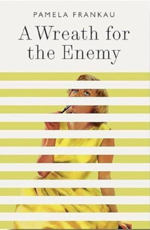 

A Wreath for the Enemy by Pamela Frankau-Paperback