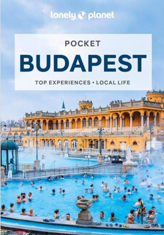 

Lonely Planet Pocket Budapest by Lonely PlanetSteve FallonMarc Di Duca-Paperback