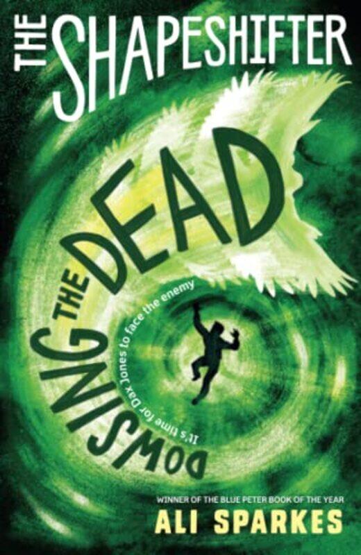 

The Shapeshifter Dowsing the Dead by Ali , Southampton, UK Sparkes-Paperback
