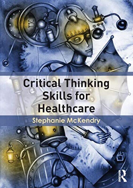 

Critical Thinking Skills for Healthcare by Margie MarkarianNational Geographic Kids-Paperback