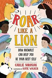 Roar Like A Lion , Paperback by Sorosiak, Carlie