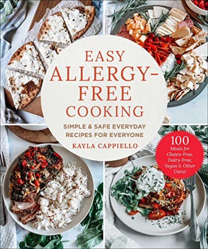 

Easy Allergy-Free Cooking,Hardcover,by:Kayla Cappiello