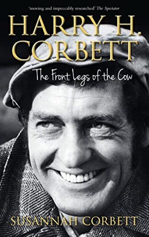 

Harry H Corbett The Front Legs of the Cow by Daniel GilpinSimon Basher-Paperback